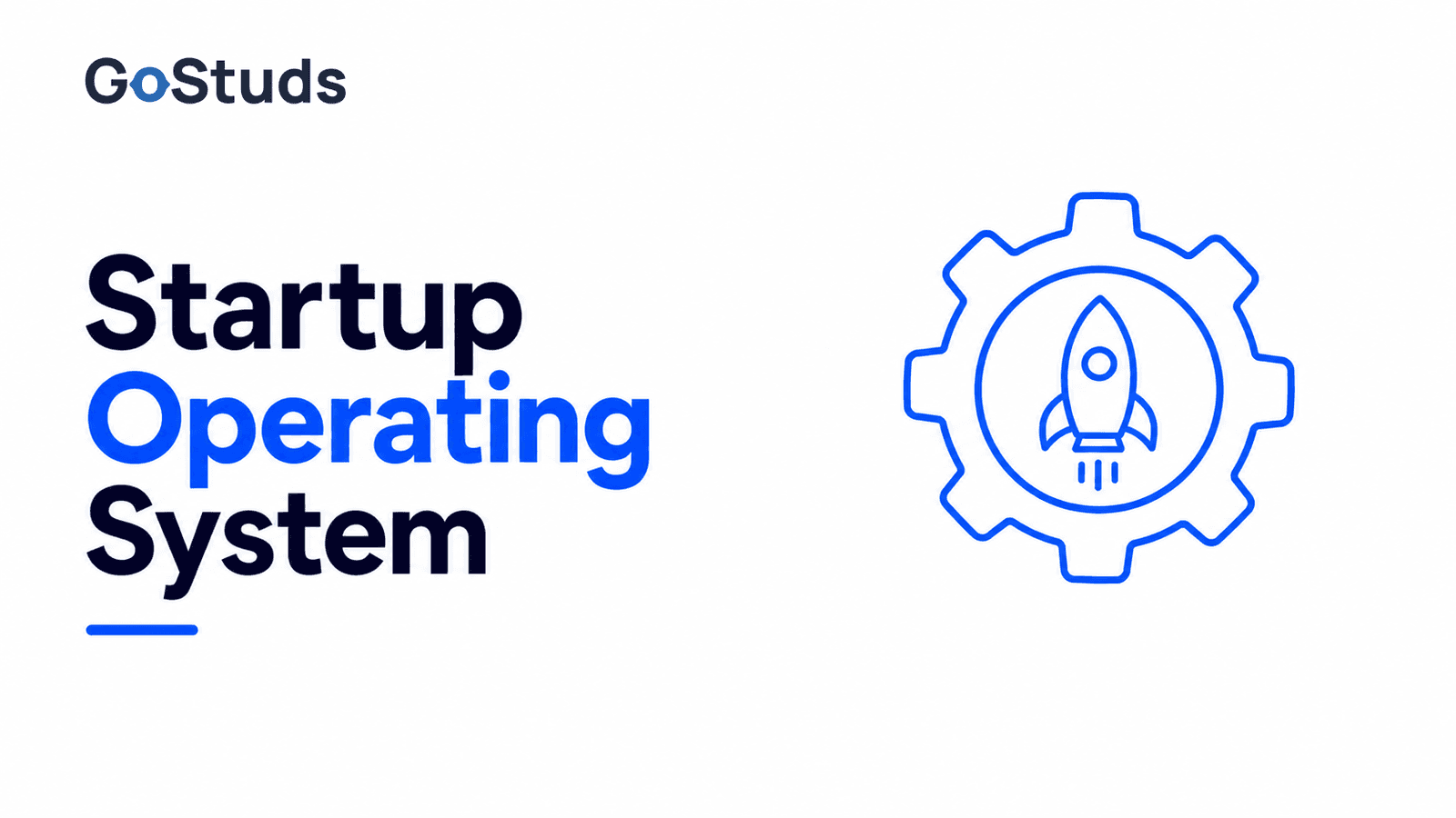 Startup Operating System